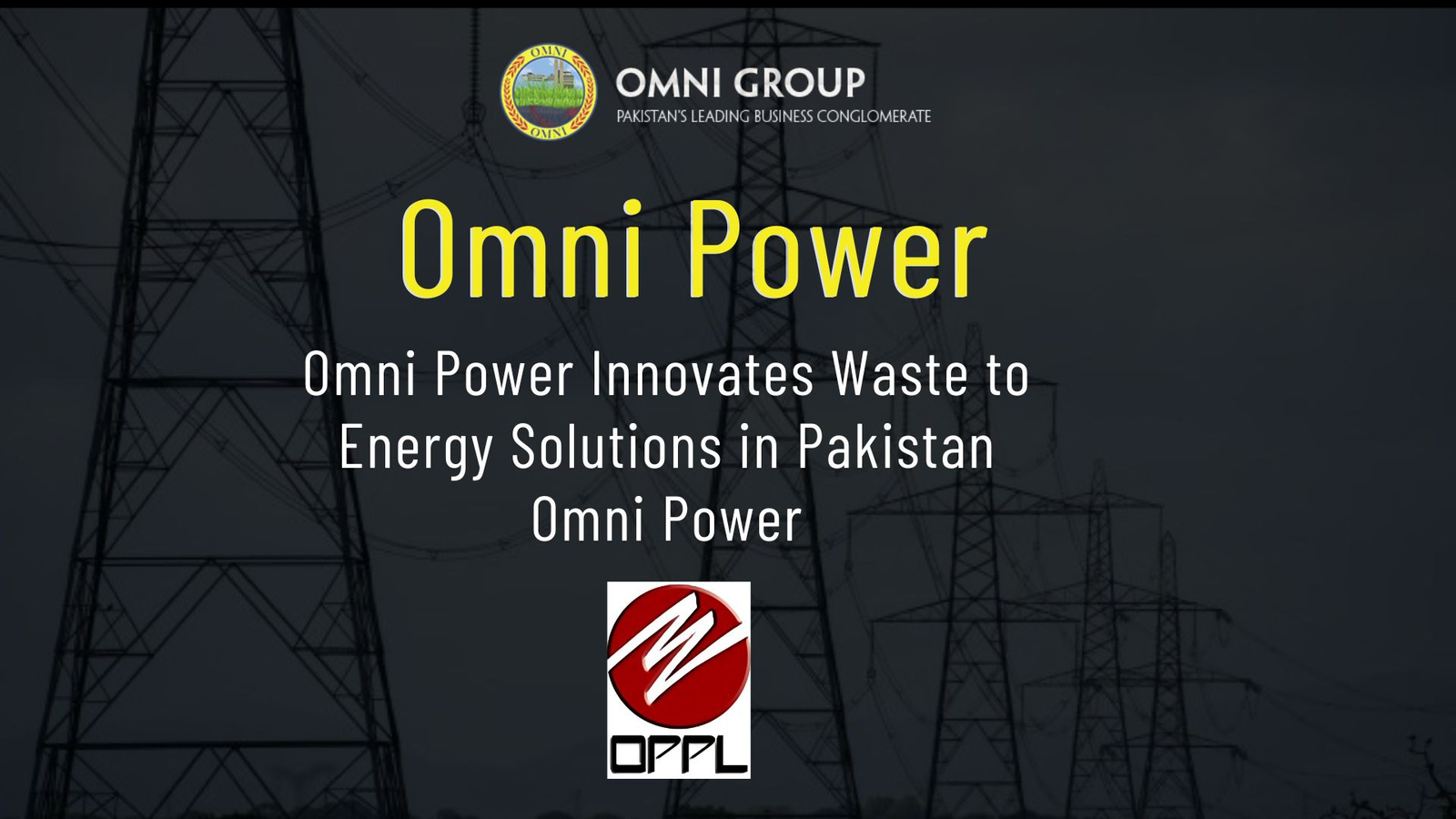 Omni Power, Omni Group, Omni Group of Companies